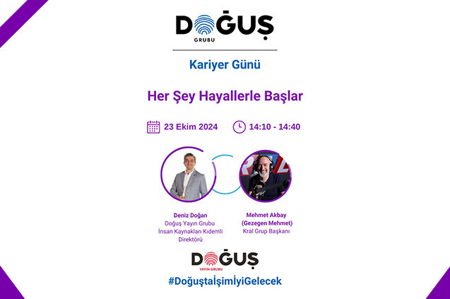 Kral Grup Başkanı Mehmet Akbay, Doğuş Grubu Kariyer Günü Etkinlikleri Kapsamında Kral Grup Başkanı Mehmet Akbay, Doğuş Grubu Kariyer Günü Etkinlikleri Kapsamında